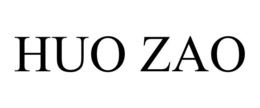 HUO ZAO trademark