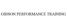 GIBSON PERFORMANCE TRAINING trademark