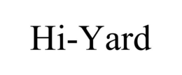 HI-YARD trademark
