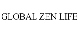 GLOBAL ZEN LIFE trademark