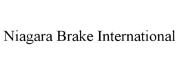 NIAGARA BRAKE INTERNATIONAL trademark