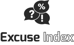 EXCUSE INDEX ? ! % trademark