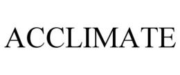ACCLIMATE trademark