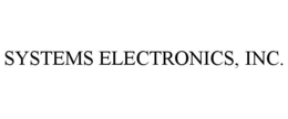 SYSTEMS ELECTRONICS, INC. trademark