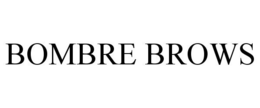 BOMBRE BROWS trademark