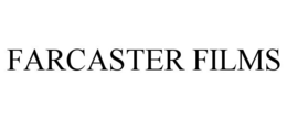 FARCASTER FILMS trademark