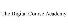 THE DIGITAL COURSE ACADEMY trademark