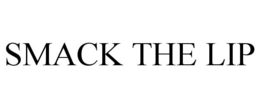 SMACK THE LIP trademark