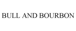 BULL AND BOURBON trademark