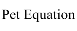 PET EQUATION trademark