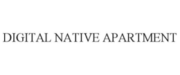 DIGITAL NATIVE APARTMENT trademark