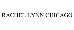RACHEL LYNN CHICAGO trademark