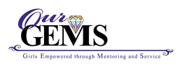 OUR GEMS GIRLS EMPOWERED THROUGH MENTORING AND SERVICE trademark
