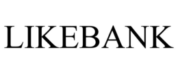LIKEBANK trademark