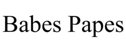 BABES PAPES trademark