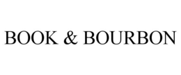 BOOK & BOURBON trademark