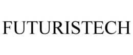 FUTURISTECH trademark