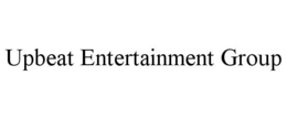 UPBEAT ENTERTAINMENT GROUP trademark