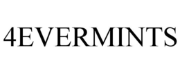 4EVERMINTS trademark
