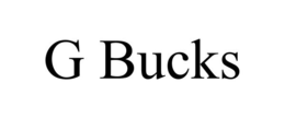 G BUCKS trademark