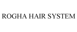 ROGHA HAIR SYSTEM trademark