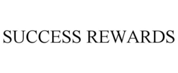 SUCCESS REWARDS trademark