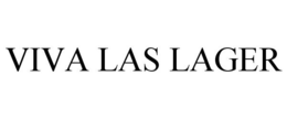VIVA LAS LAGER trademark