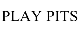 PLAY PITS trademark
