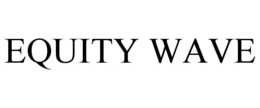 EQUITY WAVE trademark