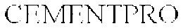 CEMENTPRO trademark
