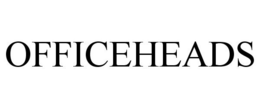 OFFICEHEADS trademark