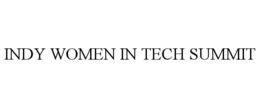 INDY WOMEN IN TECH SUMMIT trademark