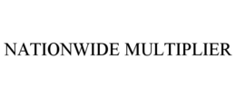 NATIONWIDE MULTIPLIER trademark