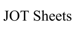 JOT SHEETS trademark