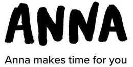 ANNA ANNA MAKES TIME FOR YOU trademark