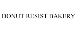 DONUT RESIST BAKERY trademark