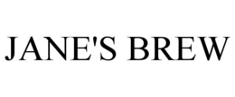 JANE'S BREW trademark
