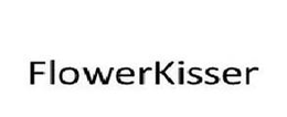 FLOWERKISSER trademark