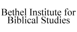 BETHEL INSTITUTE FOR BIBLICAL STUDIES trademark