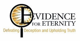 EVIDENCE FOR ETERNITY DEFEATING DECEPTION AND UPHOLDING TRUTH trademark