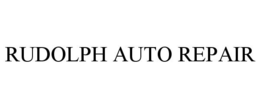 RUDOLPH AUTO REPAIR trademark
