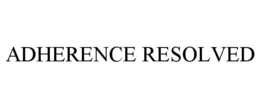 ADHERENCE RESOLVED trademark
