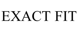 EXACT FIT trademark
