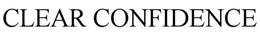 CLEAR CONFIDENCE trademark
