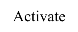 ACTIVATE trademark