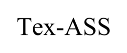 TEX-ASS trademark