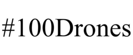 #100DRONES trademark
