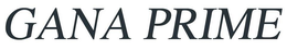 GANA PRIME trademark
