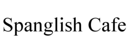 SPANGLISH CAFE trademark