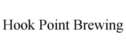 HOOK POINT BREWING trademark